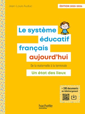cover image of Le Système éducatif français aujourd'hui--EPUB--Ed. 2025-2026